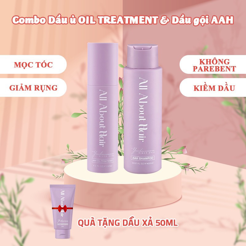 Combo  Dầu Ủ OIL TREATMENT Và Dầu Gội ALL ABOUT HAIR Ngăn Ngừa Rụng Tóc, Kích Mọc Tóc