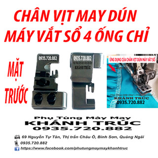 Chân vịt DÚN máy vắt sổ công nghiệp 4 ống chỉ siruba, pegasus…