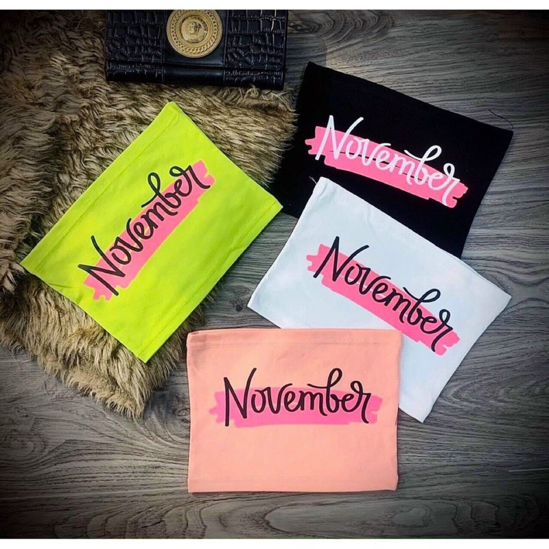 Áo ống in chữ November chất borip - Z1U