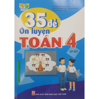 Sách - Combo (Hai tập) 35 Đề Ôn luyện Toán 4