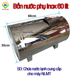 Bồn nước phụ inox 304 dung tích 60 lít dành cho máy nước nóng năng lượng mặt trời