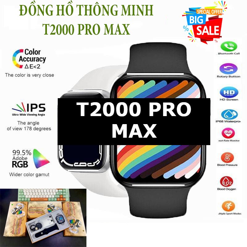 Đồng Hồ Thông Minh T2000 Pro Max Thiết Kế Cực Đẹp, Nhận Tin Nhắn, Nghe Nhạc Cho Nam Nữ Màn. Bảo Hành 12 Tháng