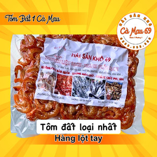 Tôm đất khô loại 1 lột tay, đặc sản cà mau, ép chân không gói 500g - Hải sản khô 69.