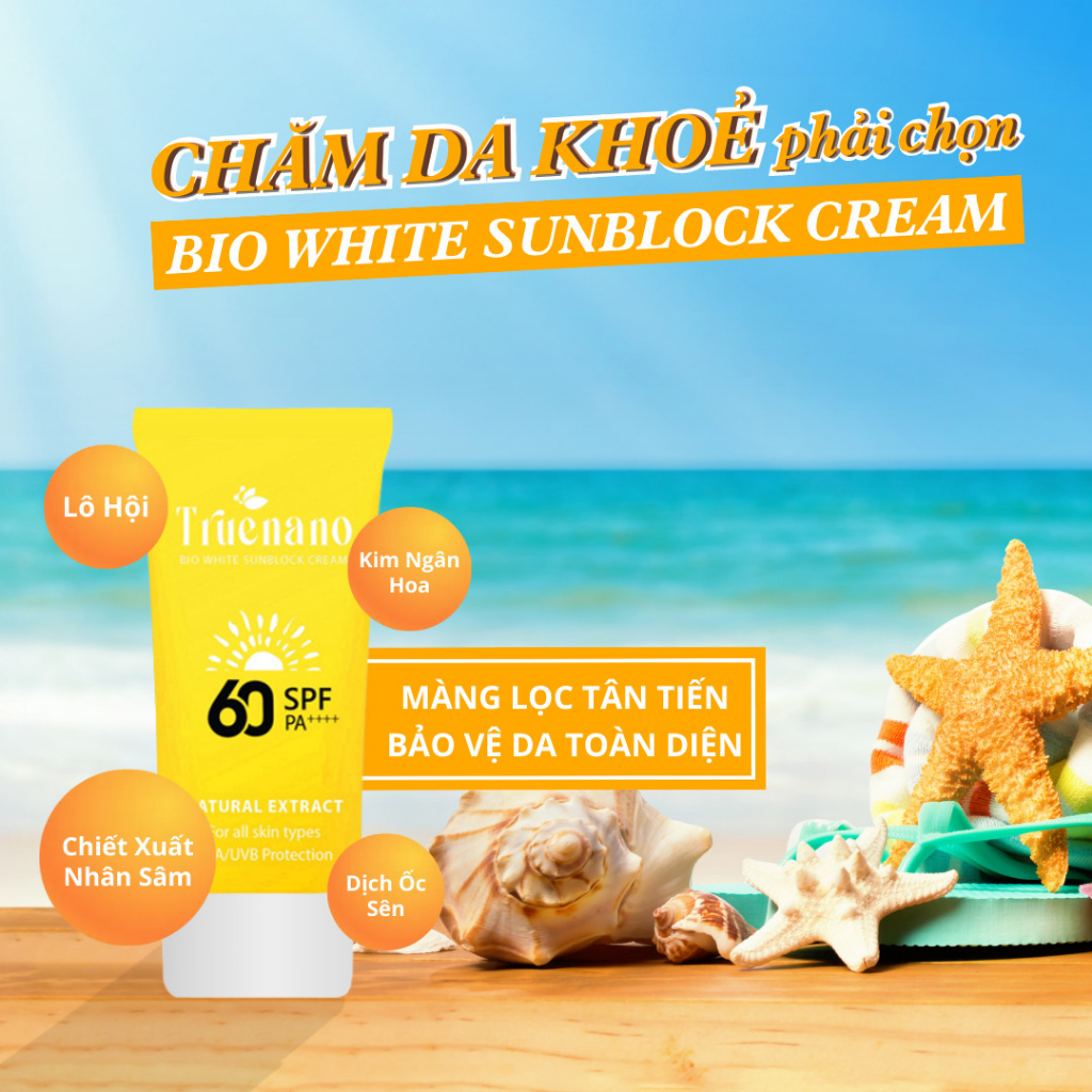 KEM CHỐNG NẮNG TRẮNG DA - TRUENANO BIO WHITE SUNBLOCK CREAM  tuýp 50ml