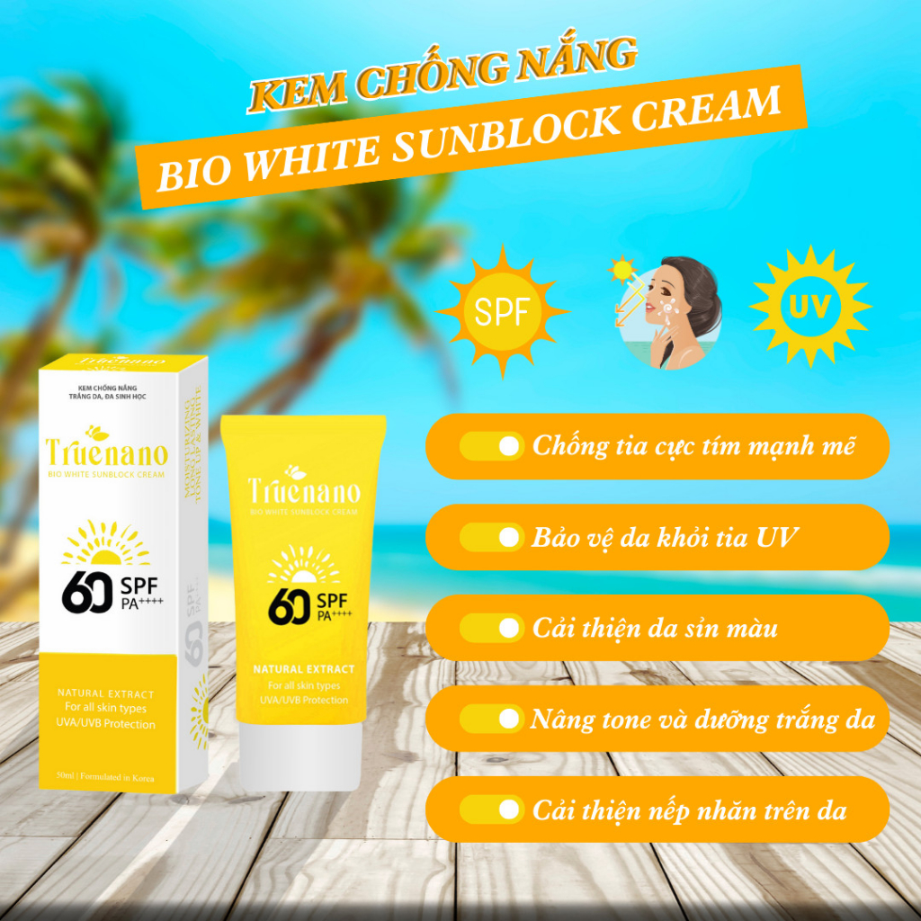 KEM CHỐNG NẮNG TRẮNG DA - TRUENANO BIO WHITE SUNBLOCK CREAM  tuýp 50ml