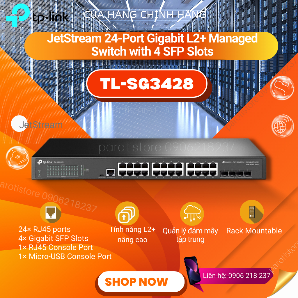 Switch chia mạng TP-LINK TL-SG3428 (24 port gigabit RJ45 ports và 4 port gigabit SFP)_ chính hãng, mới 100%