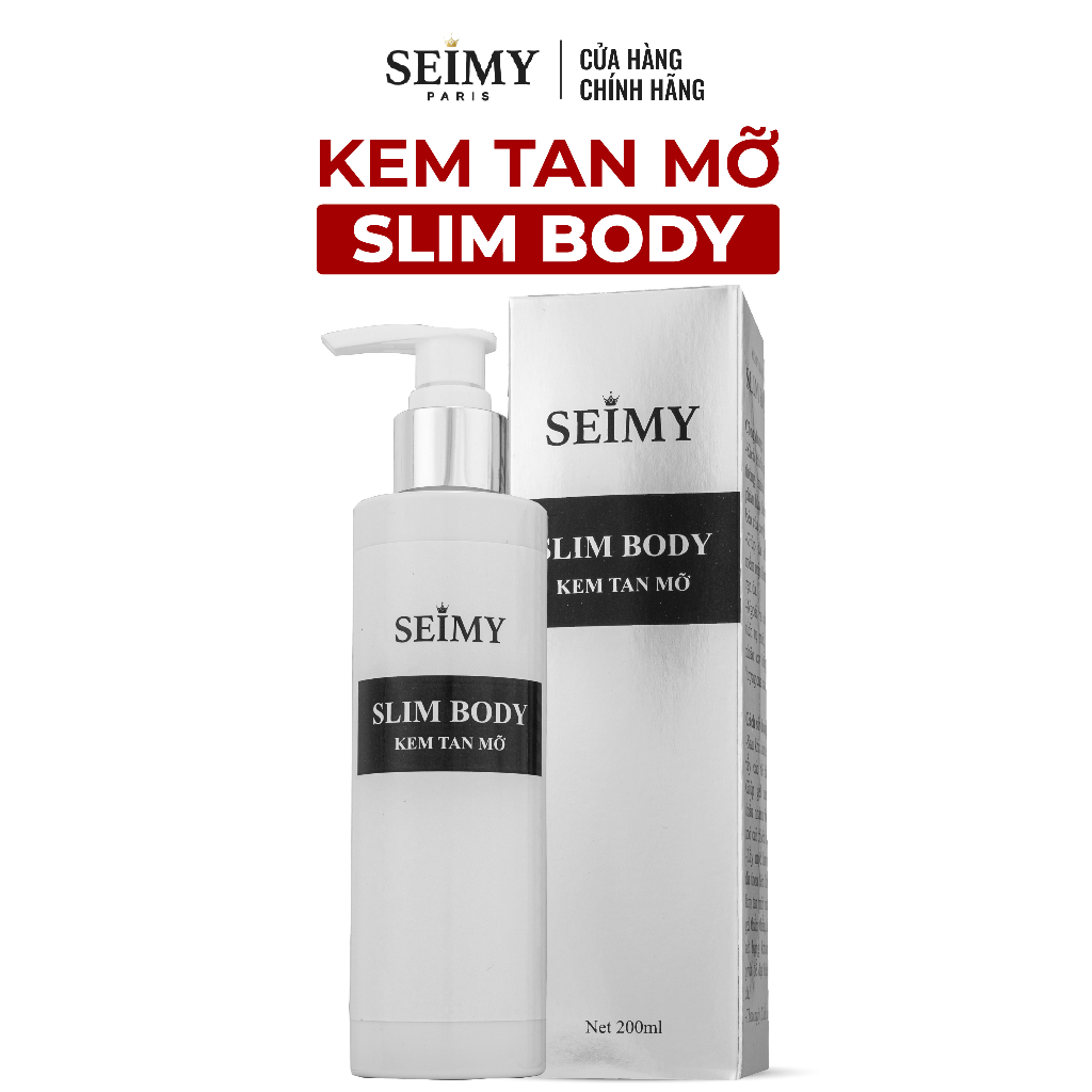 Kem tan mỡ Seimy - Slim Body loại bỏ vùng mỡ thừa, tạo vóc dáng săn chắc khỏe đẹp 200ml