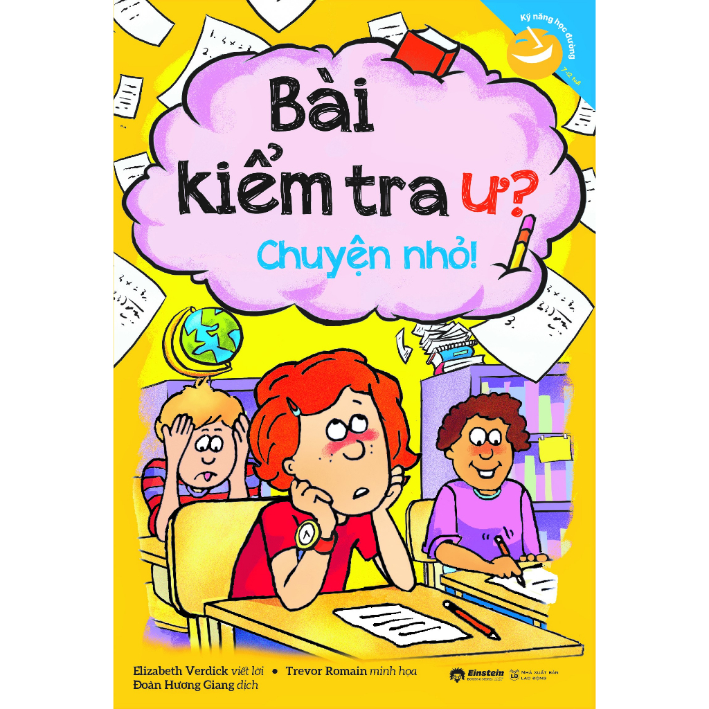 Sách > Kỹ Năng Học Đường: Bài Kiểm Tra Ư? Chuyện Nhỏ!