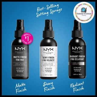 [HÀNG MỸ] XỊT KHÓA NỀN GIỮ LỚP TRANG ĐIỂM NYX DEWY / MATTE / RADIANT FINISH SETTING SPRAY