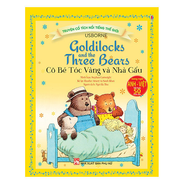 Sách - Truyện Cổ Tích Nổi Tiếng Thế Giới - Cô Bé Tóc Vàng Và Nhà Gấu - USBORNE