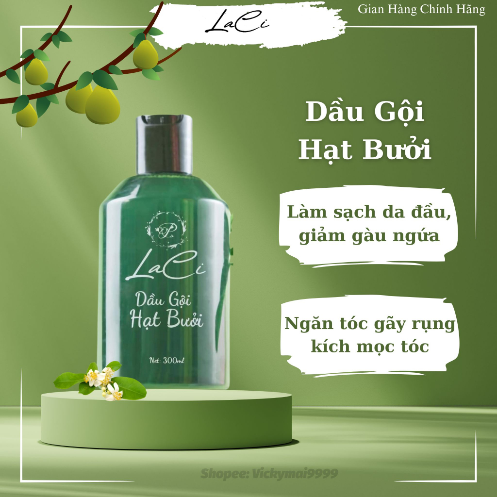 Dầu Gội Hạt Bưởi 300ml Laci ⚡𝑪𝒉𝒊́𝒏𝒉 𝑯𝒂̃𝒏𝒈 100%⚡ Loại Bỏ Gàu Làm Sạch Sâu Tặng mũ chụp ủ tóc
