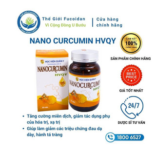 [Chính hãng] Viên uống Nano Curcumin Học Viện Quân Y (lọ 30 viên) - Tăng cường đề kháng, nâng cao thể trạng người u bướu