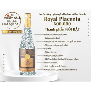 [Mẫu Mới] Nước uống Collagen ROYAL PLACENTA 600000mg Nhật bản