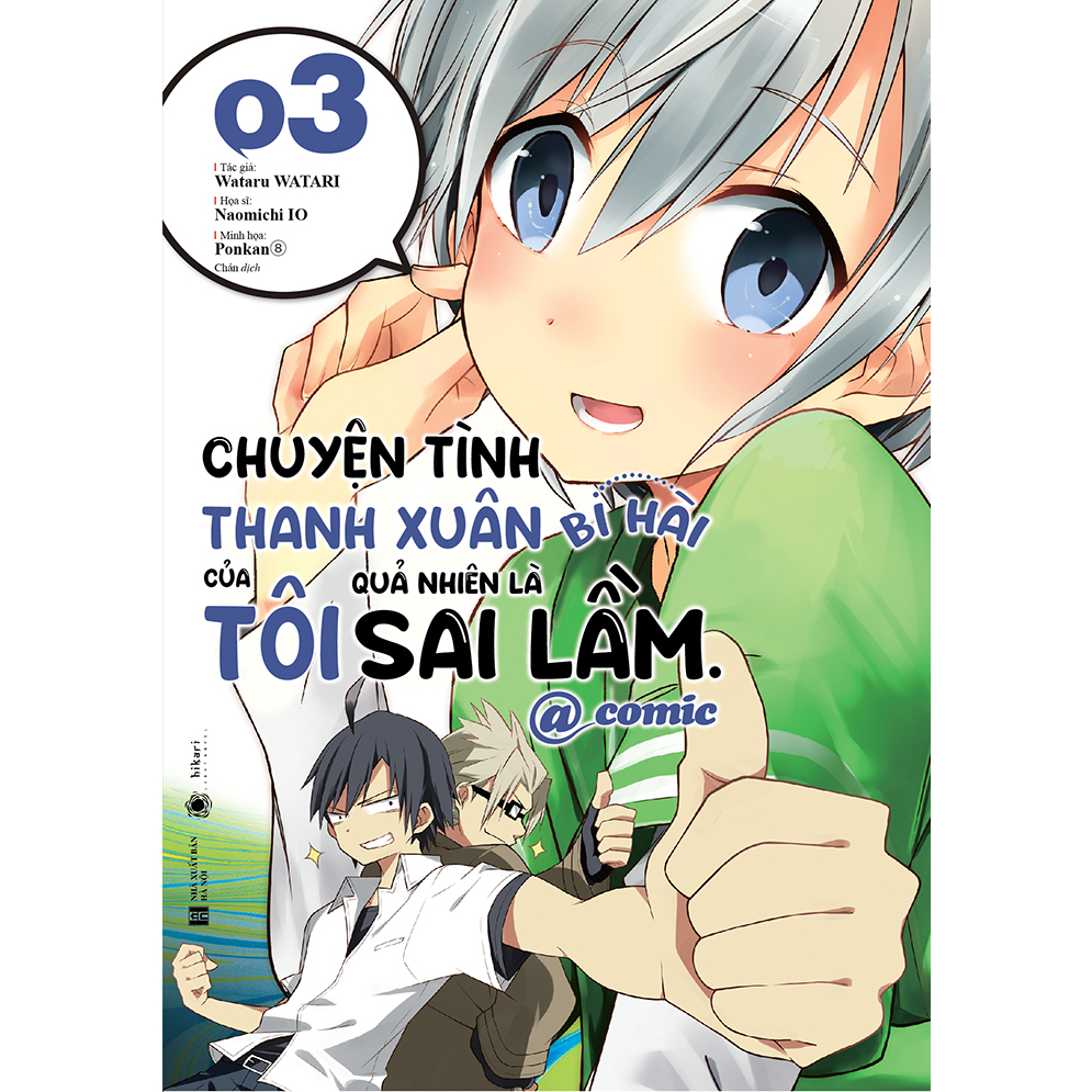 Sách - Chuyện tình thanh xuân bi hài của tôi quả nhiên là sai lầm @comic tập 3