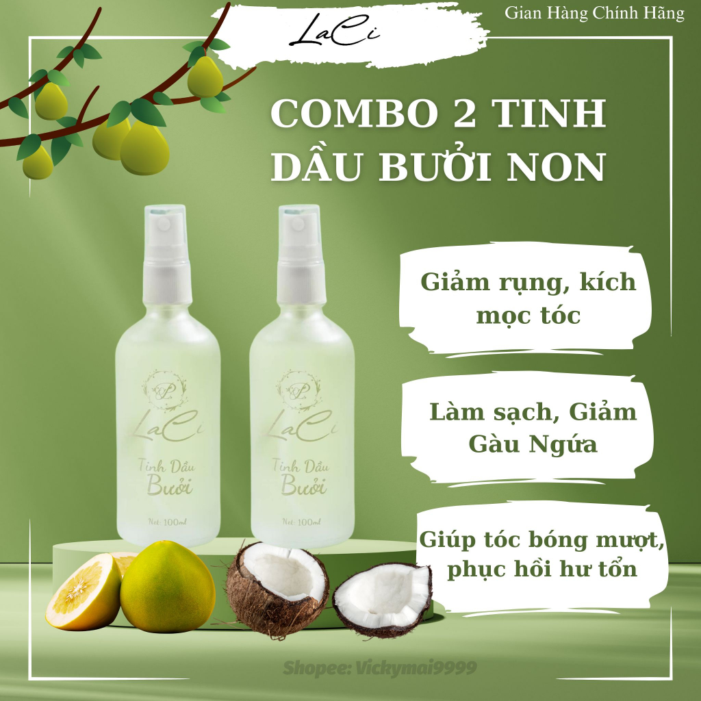 COMBO 2 CHAI TINH DẦU BƯỞI NON LACI CẤP ẨM HỖ TRỢ MỌC TÓC [ Tặng mũ ủ tóc ]