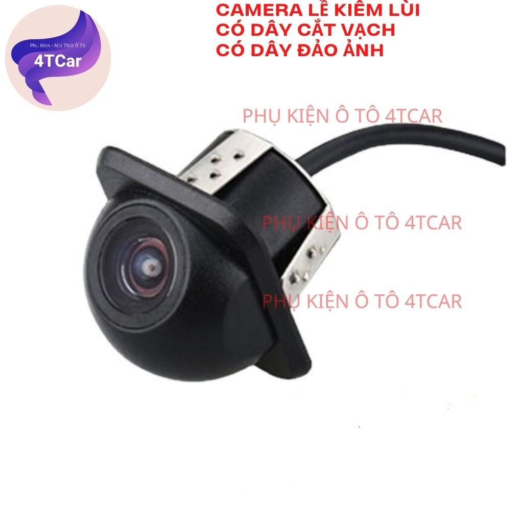 Camera cập lề mũ rơm HD 720P cắt dây về camera lùi, tích hợp với màn hình dvd, màn thường , màn taplo ô tô