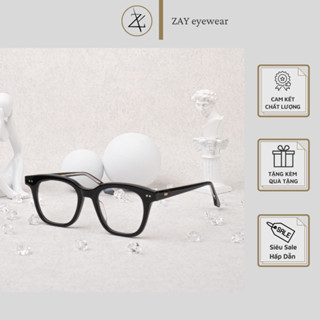 Gọng kính cận loạn nam nữ Zay eyewear South side N phong cách thời trang hàn quốc