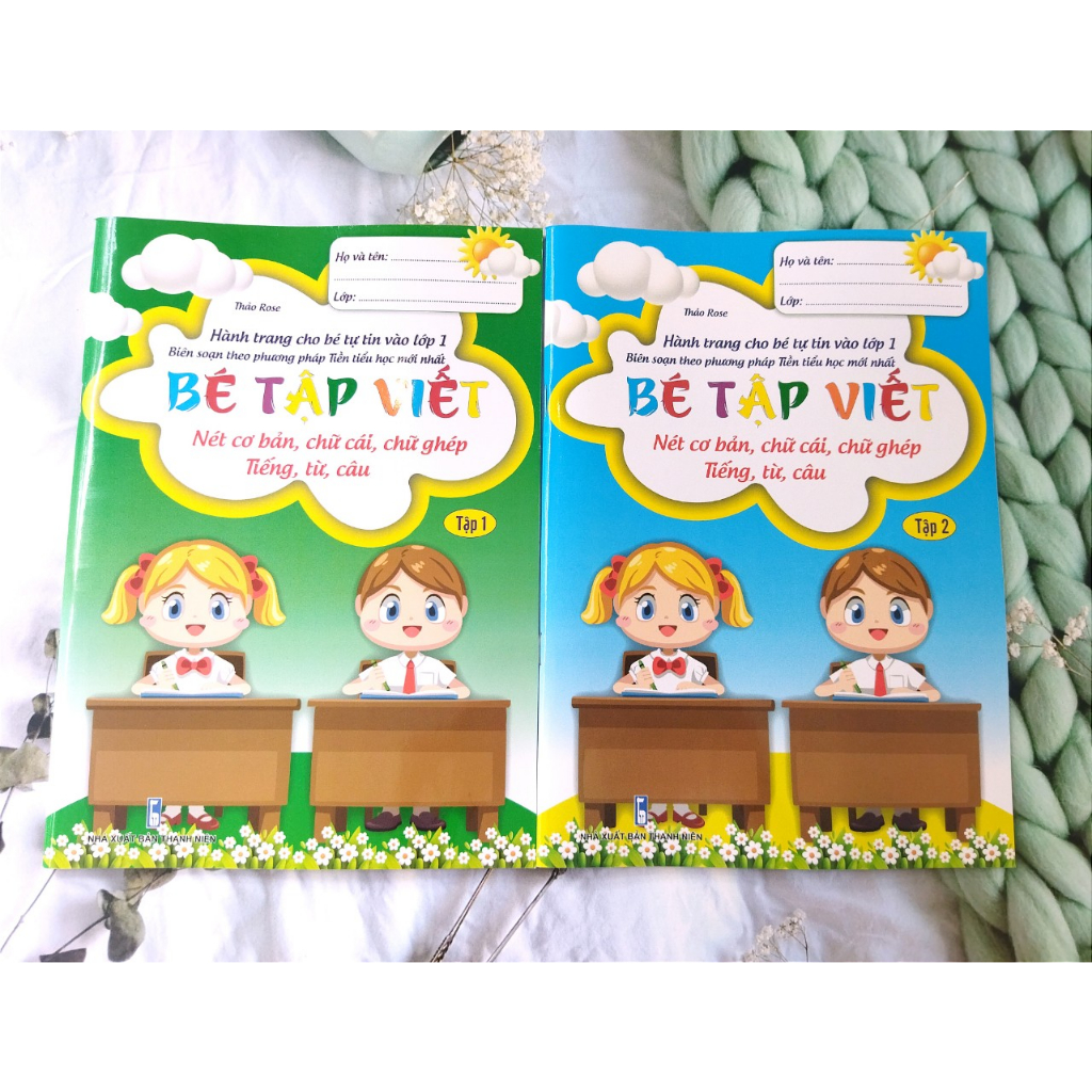 Combo Bé tập viết Q1 và Q2 và Bé làm quen với Tiếng Việt - Hành trang vào lớp 1