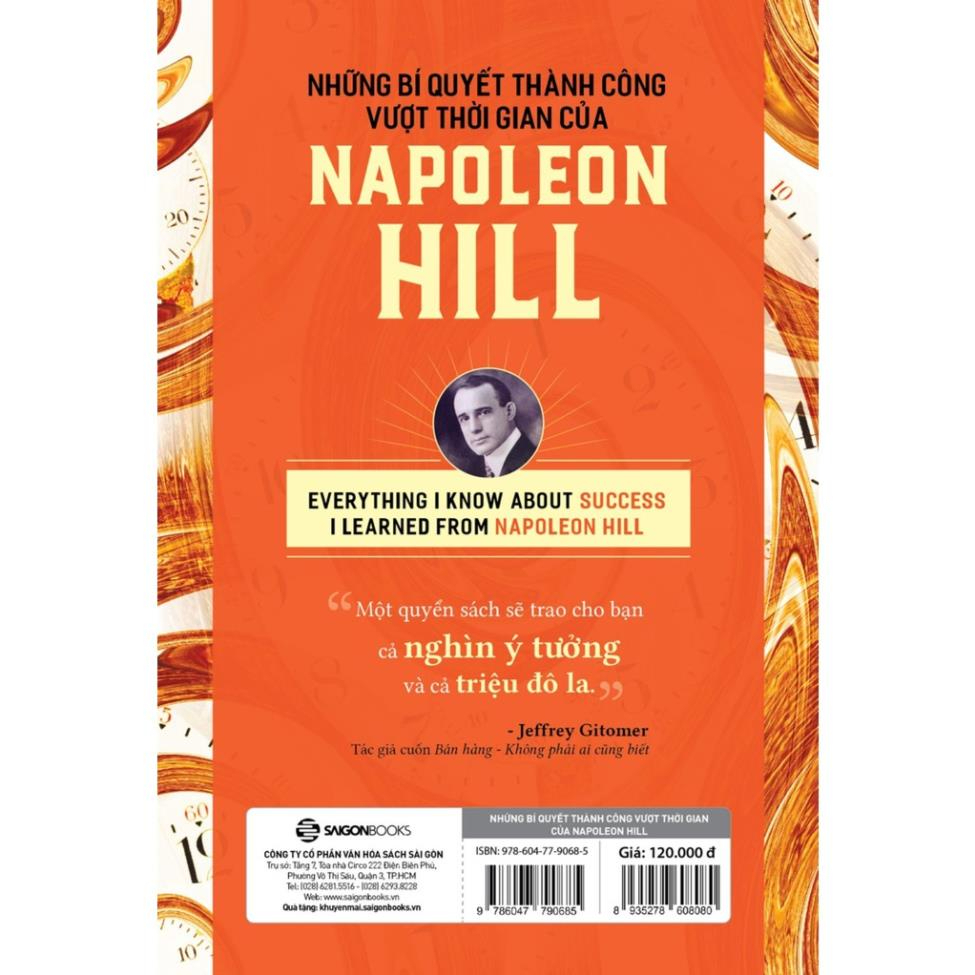 Sách Sài Gòn - Những Bí Quyết Thành Công Vượt Thời Gian Của Napoleon Hill