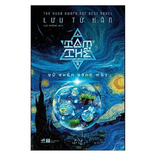 Sách Combo Tam Thể (Trọn bộ 3 Tập) – Lưu Từ Hân | Bestseller Sci-Fi Trung Quốc, Tiểu Thuyết Văn Học Viễn Tưởng