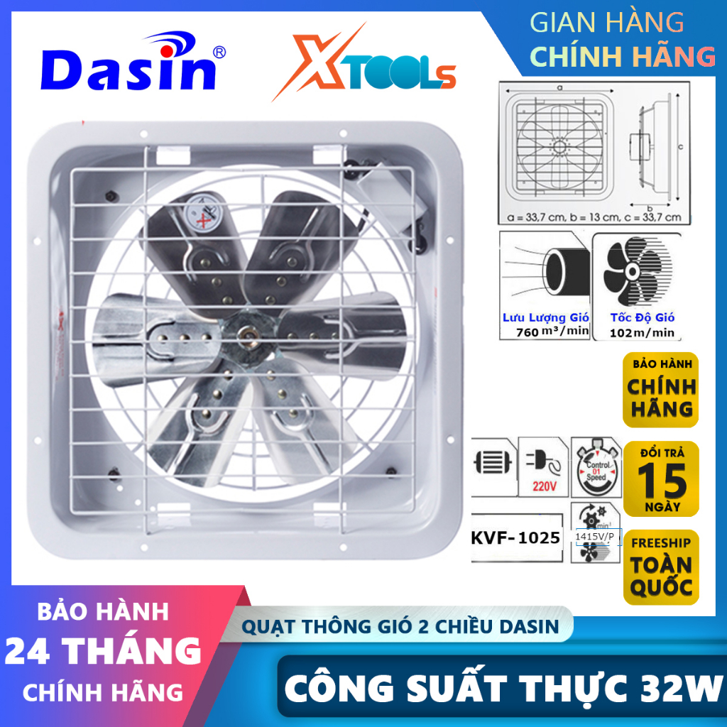 Quạt thông gió 2 chiều Dasin công suất 32W-36W quạt hút 6 cánh nhôm motor lõi dây đồng chuẩn xuất khẩu Nhật