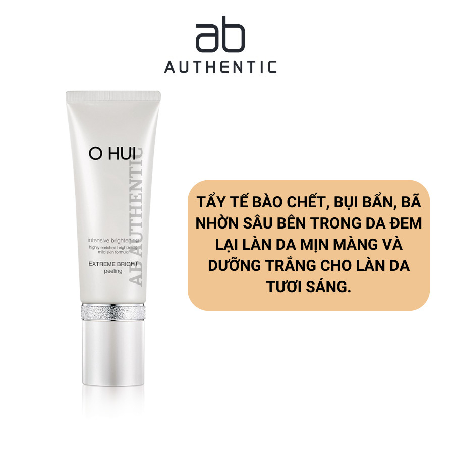 Tẩy da chết OHUI trắng cao cấp Extreme White Peeling 60ml - AB AUTHENTIC