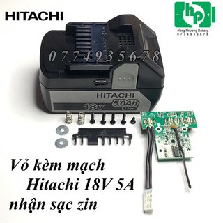 Combo vỏ mạch Hitachi 18v 5A  mạch nhận sạc zin (hongphuong)