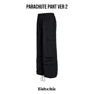 PARACHUTE PANT VER 2