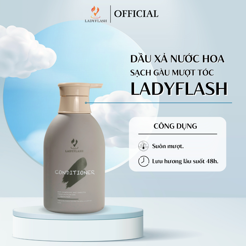 COMBO Dầu Gội, Dầu Xả Nước Hoa Sạch Gàu Mượt Tóc LADYFLASH