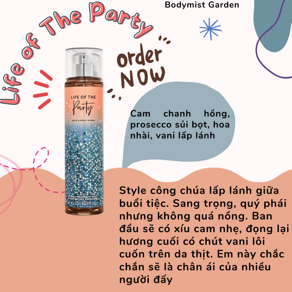 Xịt thơm Bodymist Life of The Party hương đi tiệc.
