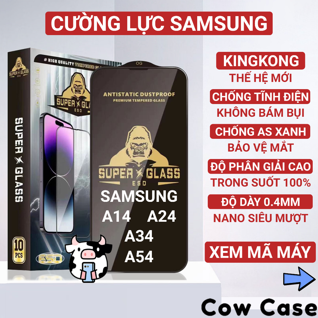 Kính cường lực Samsung A14, A24, A34, A54 Kingkong full màn | Miếng dán bảo vệ màn hình cho ss galaxy Cowcase