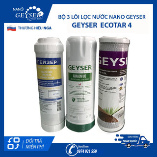 Combo 3 Lõi Lọc nước Nano Geyser Ecotar 4