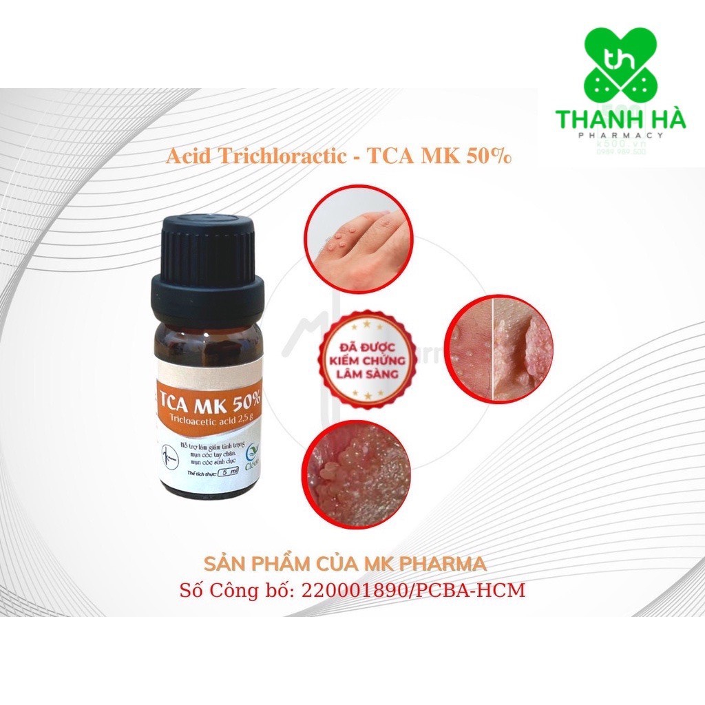 TCA MK  50% Chấm mụn cóc, mụn cơm, SMG, gai sinh duc, 5ml ( che tên sp)