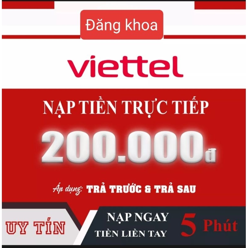 Nạp Tiền Viettel 100k, 200k, 300k,500k