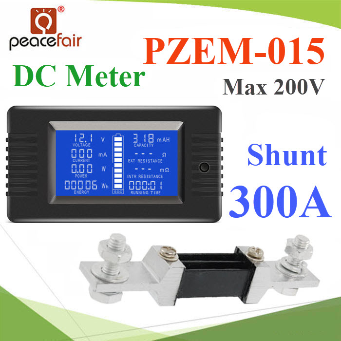 Đồng hồ đo dung lượng pin, điện áp, dòng điện, công suất DC PZEM-015 với điện trở shunt 200A 300A