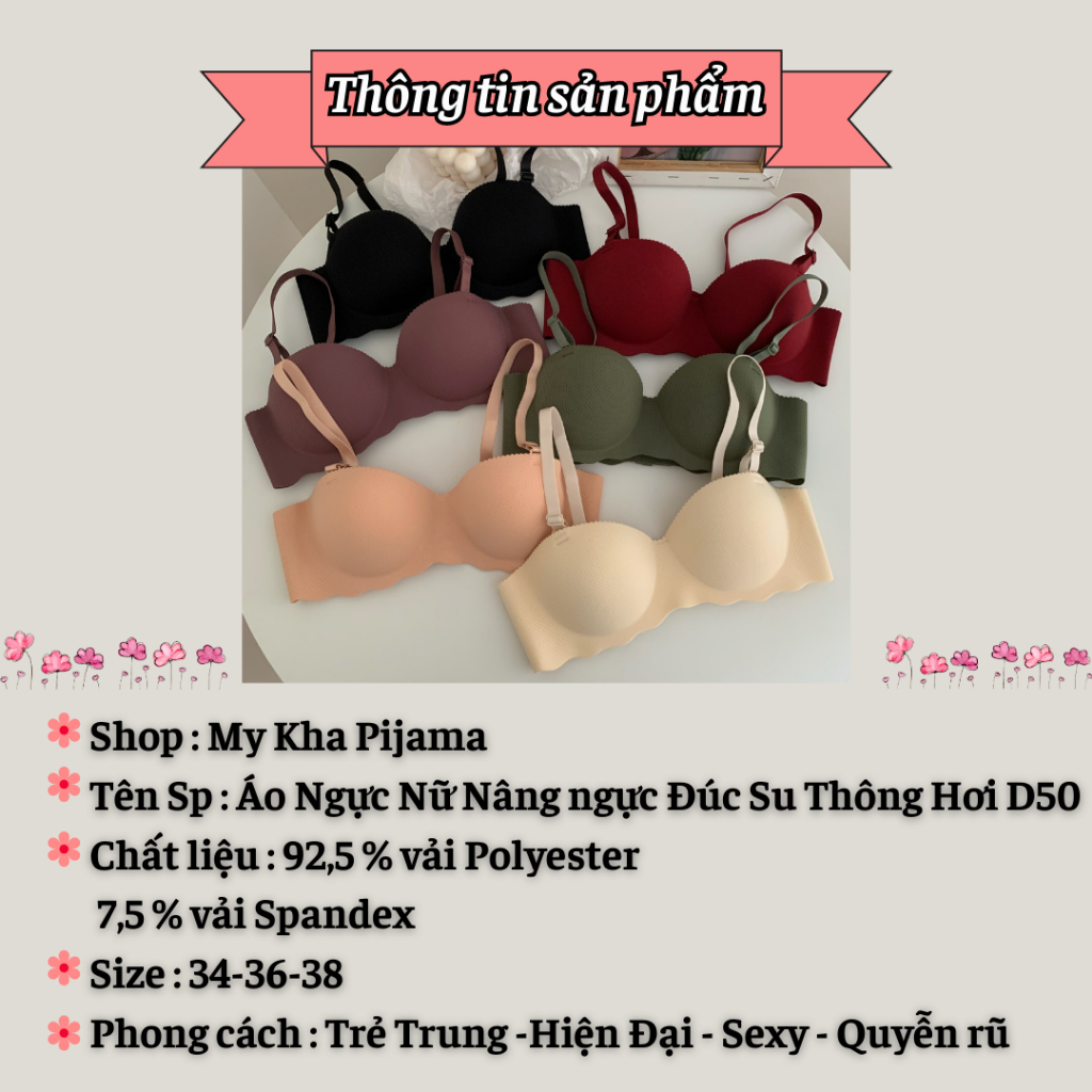 Áo Lót Nữ - Áo Ngực Nữ Nâng Ngực Đúc Su Thoát khí Đệm Bàn Tay Tôn Vòng Một Sexy Thon Gọn My Kha Pijama Mã D50