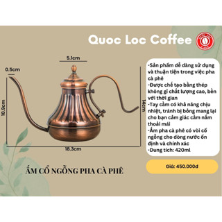 Ấm Cổ Ngỗng Pha Cà Phê 420ml - Rót Chuẩn - Quốc Lộc