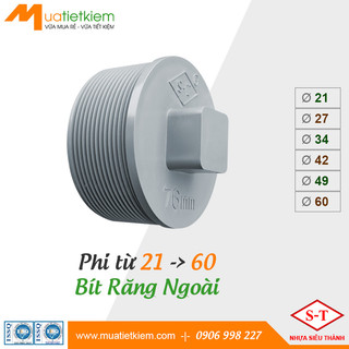 Bít răng ngoài pvc phi 21, 27, 34, 42, 49, 60, phụ kiện ống nước