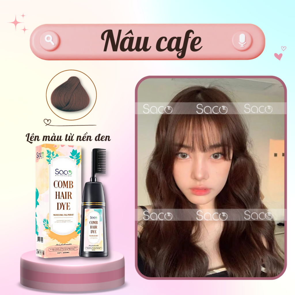 Dầu gội LƯỢC nhuộm tóc SACO PHỦ BẠC CHÍNH HÃNG lên màu CHUẨN ĐẸP từ mọi nền tóc SACO Nâu Cafe