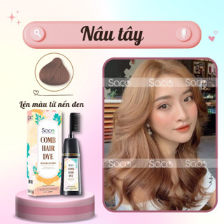 Dầu gội LƯỢC nhuộm tóc SACO CHÍNH HÃNG lên màu CHUẨN ĐẸP từ mọi nền tóc SACO Nâu Tây