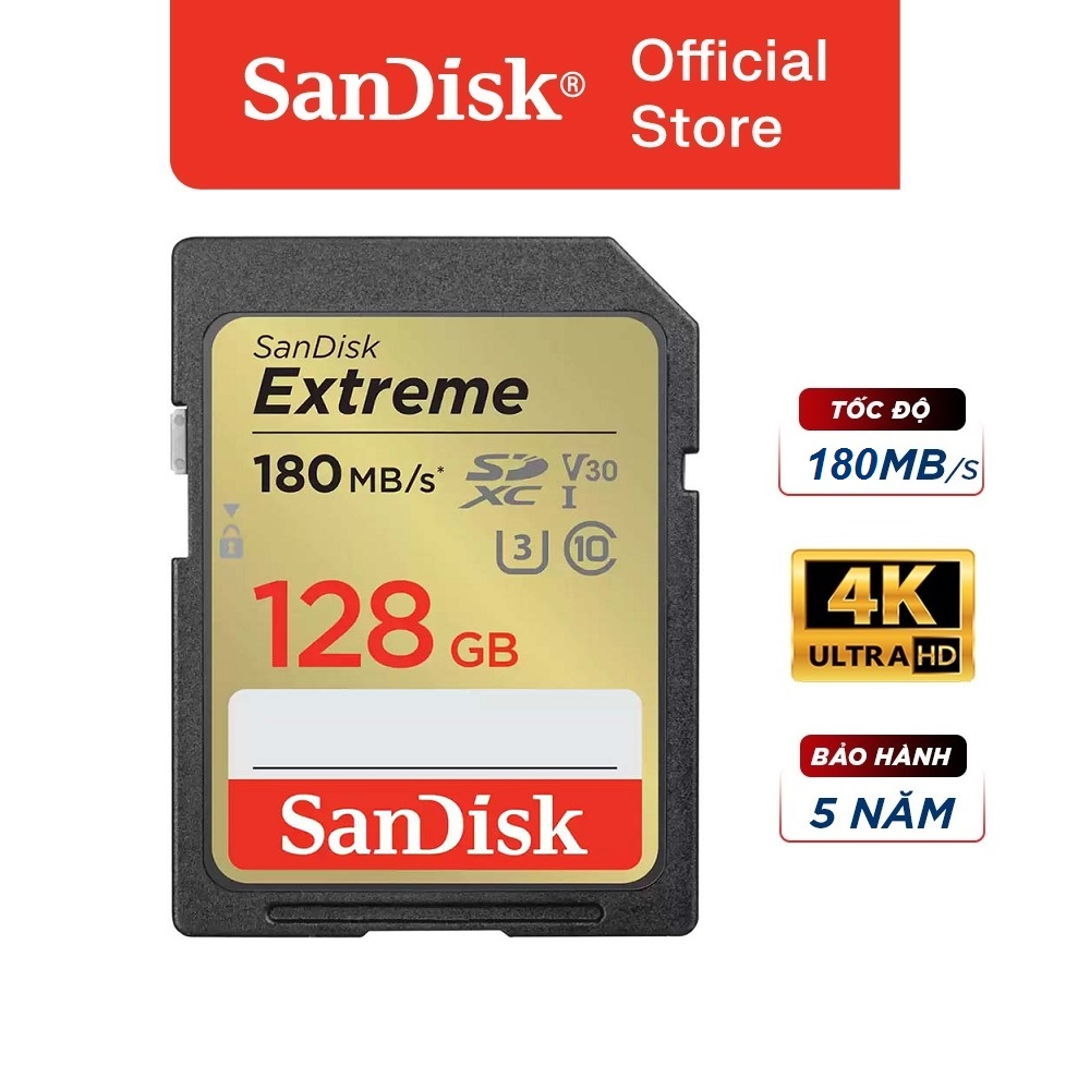 Thẻ nhớ cho máy ảnh SanDisk Extreme SDXC 128GB UHS-I class 3 V30 Upto 180MB/s