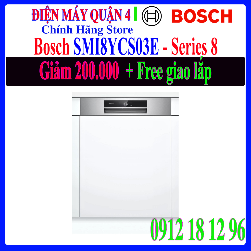 Máy Rửa Bát Bosch SMI8YCS03E - Hàng chính hãng