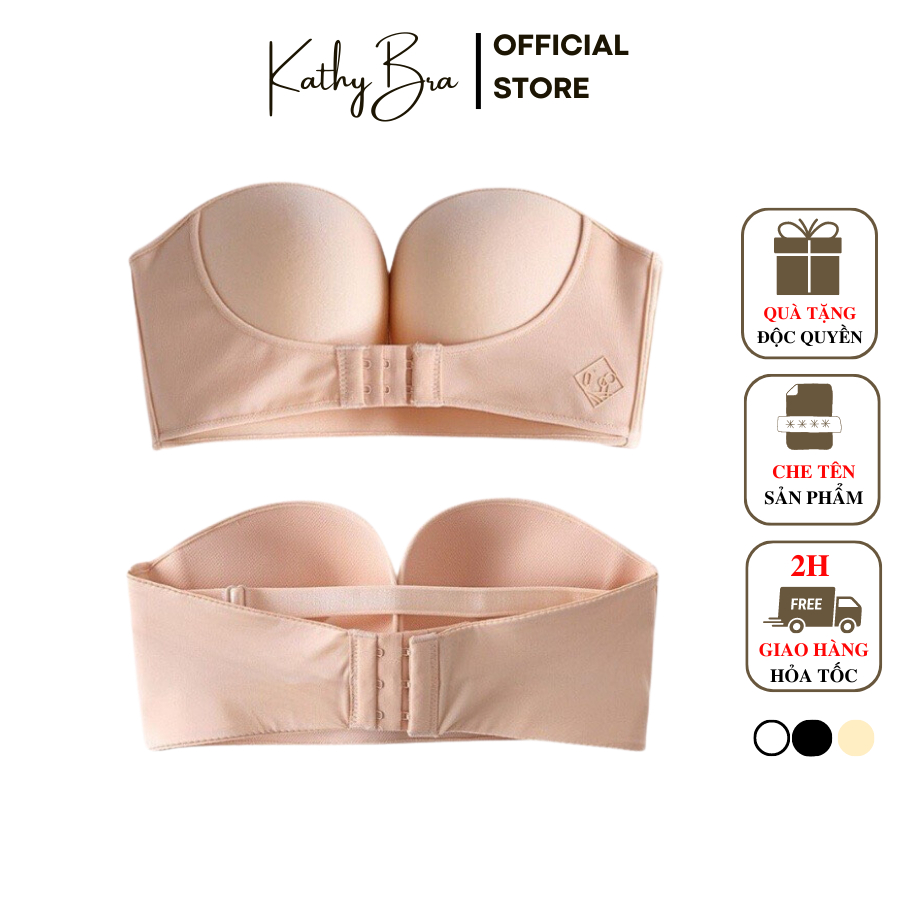 O08 Áo Lót Nữ Nâng Ngực KATHY BRA Cúp Ngang Chống Tụt Có Mắc Cài Trước Không Dây Không Gọng Siêu Đẩy