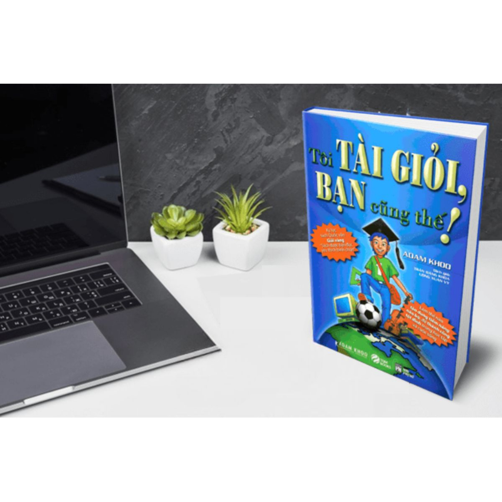 Sách - Tôi Tài Giỏi - Bạn Cũng Thế