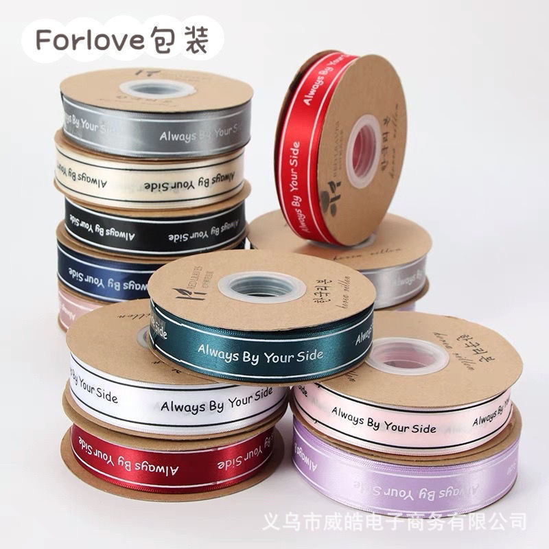 (Lẻ m] Ruy băng lụa alway satin viền hàn có chữ bản rộng 2.5cm