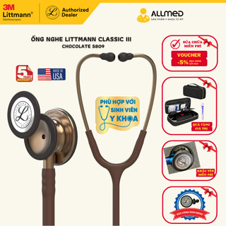  Ống nghe Littmann Classic III TM màu Chocolate Copper  Special  5809 chính hãng 3M Mỹ 
