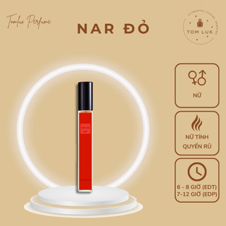 (MẪU THỬ) Nước Hoa Nữ Nar Rouge TomLux 10ml (Nar Đỏ)