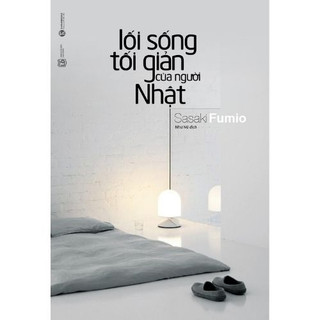 Sách - Lối sống tối giản của người Nhật