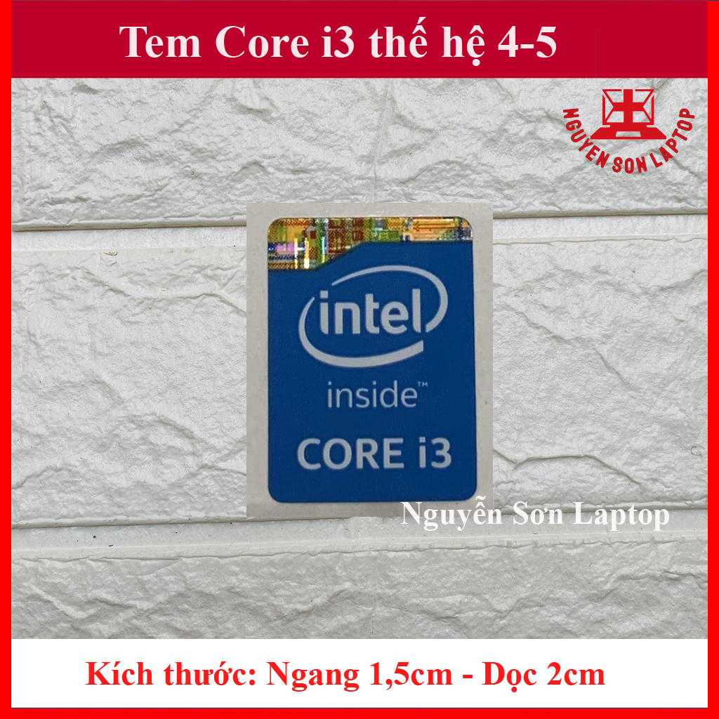 Tem máy tính Core i3 Thế Hệ 4, Tem Core i3 Thế Hệ 5 - màu Xanh
