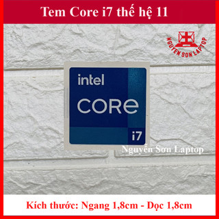Tem core i7 thế hệ 11 thay tem máy tính tem laptop